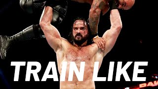 WWE Star Drew McIntyre Shows His WrestleMania Chest Workout | Train Like a Celebrity | Men's Health