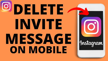 How to Delete Invite Message on Instagram - Unsend Instagram Message Invite