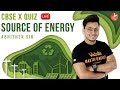 Sources of Energy LIVE MCQ QUIZ |  CBSE Class 10 Physics | Science Chapter 14 | NCERT Vedantu