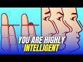 12 Signs You’re Way More Intelligent Than You Think