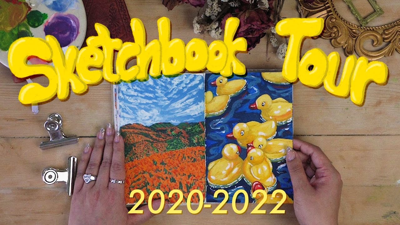 My First ever Sketchbook Tour 2020 -2022 - YouTube