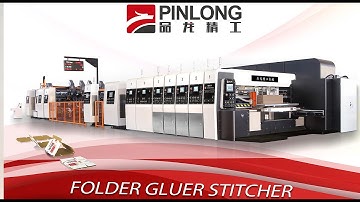 PinLong Folder Gluer Stitcher inline casemaker for corrugated carton heave weight packaging