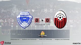 1/4 CUP 2016/2017 | Highlights | Shkupi vs Shkëndija  0-0  | 23.11.2016