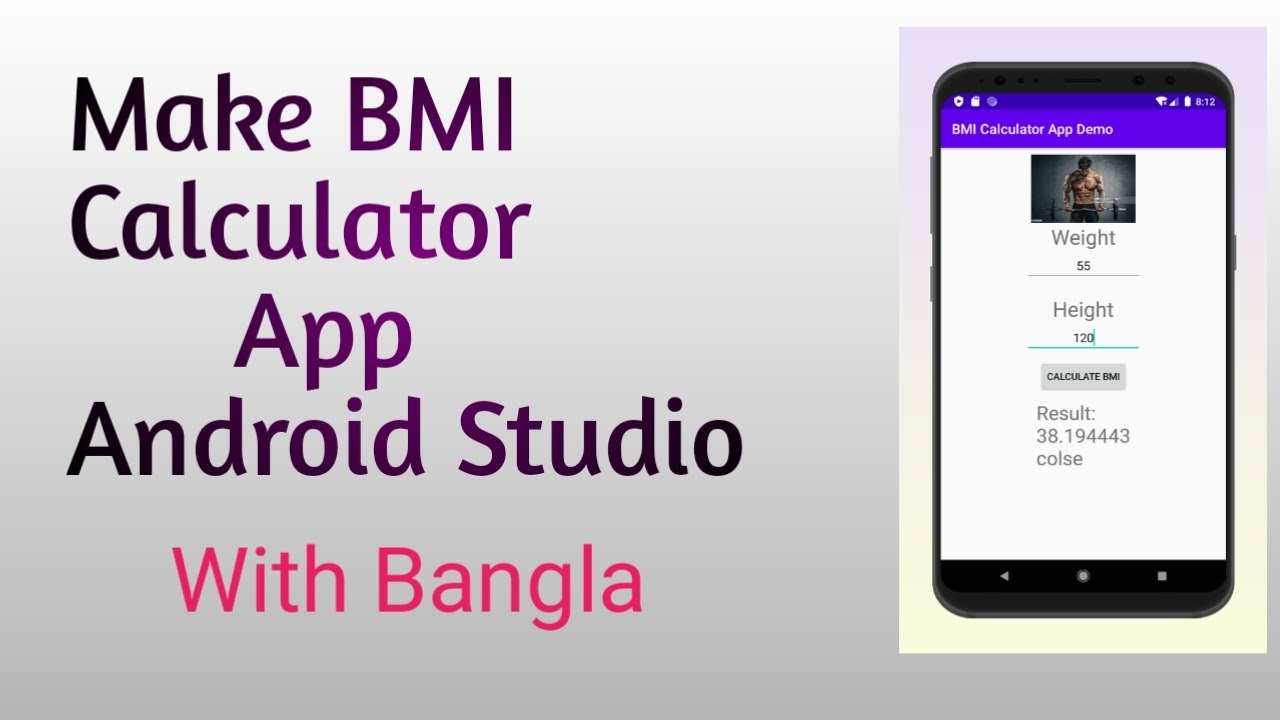 How to create BMI Calculator App in Android Studio in Bangla 2021 - YouTube