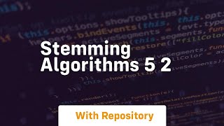 Stemming algorithms 5 2 Content