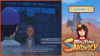 My Time at Sandrock | Sneaking into the Scrapyard | #6