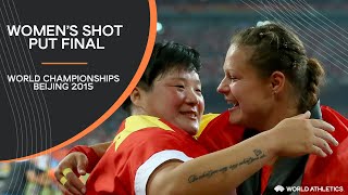 Women's Shot Put Final | World Athletics Championships Beijing 2015