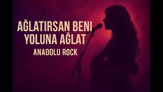 Ağlatırsan Beni Yoluna Ağlat 70S Psychedelic Anatolian Rock