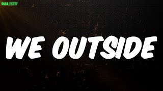 We Outside - Olamide (Lyrics)