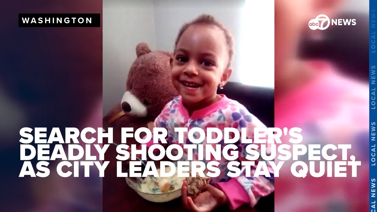 Search continues for suspect in DC toddler's deadly shooting, whom ...