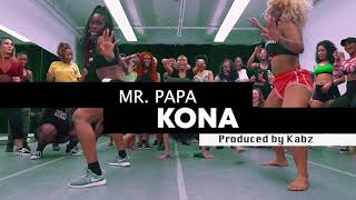 Mr Papa - Kona Official Audio