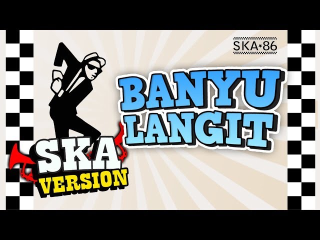 SKY WATER - Nella kharisma / Via Vallen / Didi Kempot (Lyrics) | Cover Reggae SKA class=