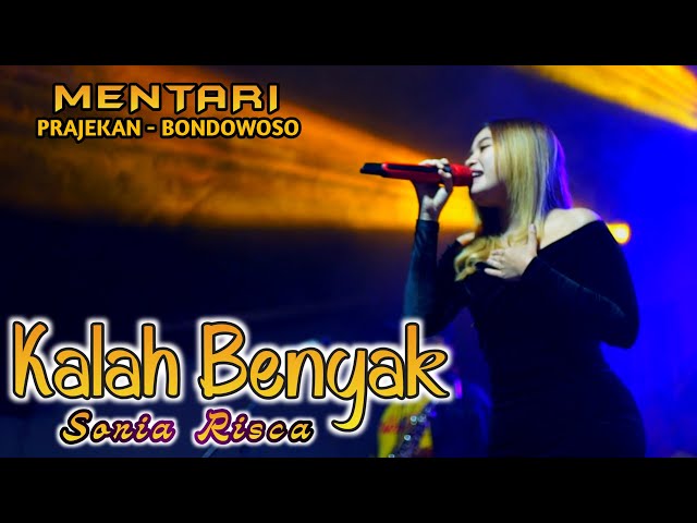 KALAH BENNYAK  || Sonia Risca || MENTARI Music Live Pejaten Bondowoso class=