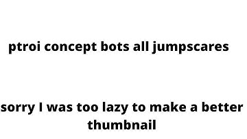 Piggy TROI bot concepts all jumpscares