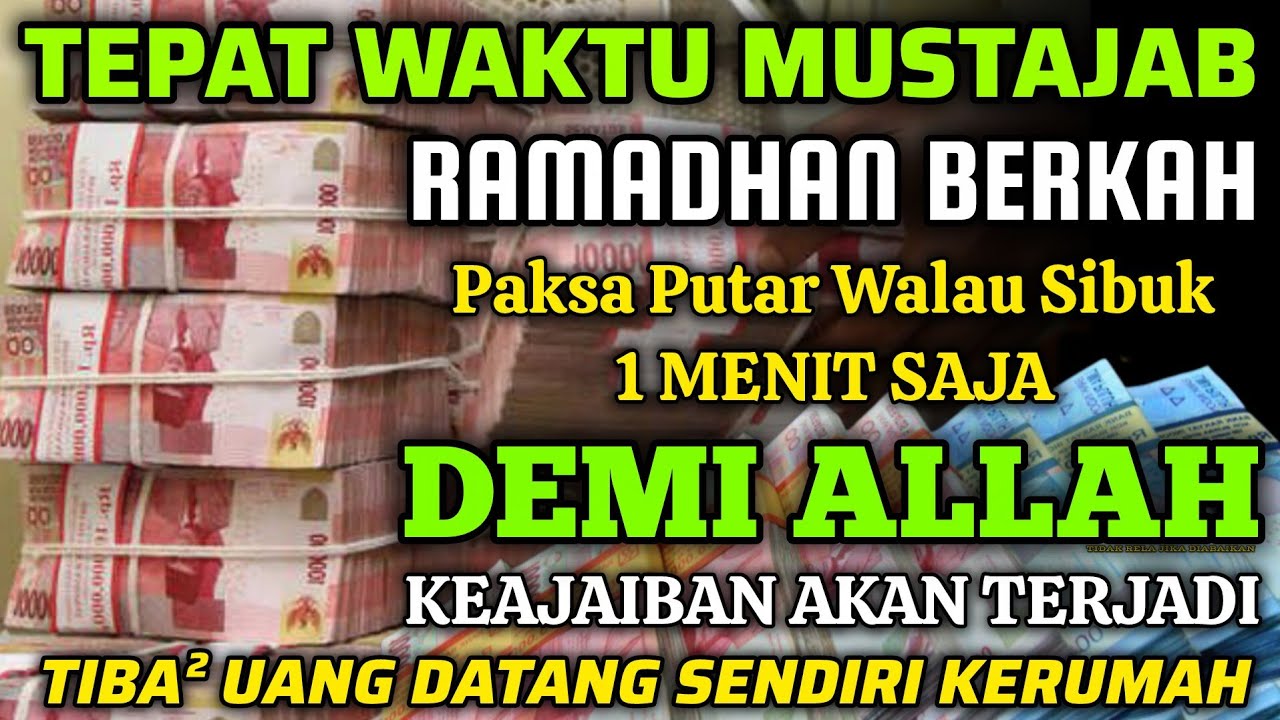 🔴ALHAMDULILLAH🤲 BARU PUTAR SEBENTAR UANG BENAR2 DATANG SENDIRI KERUMAH, DOA KEKAYAAN PALING MUSTAJAB