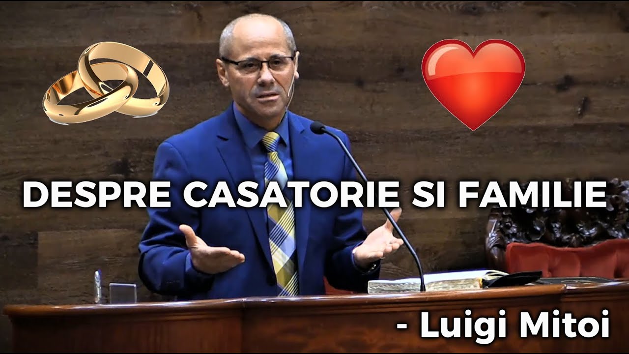 Despre Casatorie & Familie - Luigi Mitoi