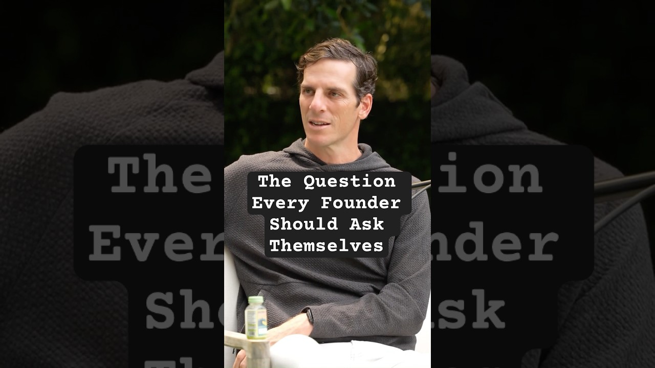 The Question Every Founder Should Ask Themselves