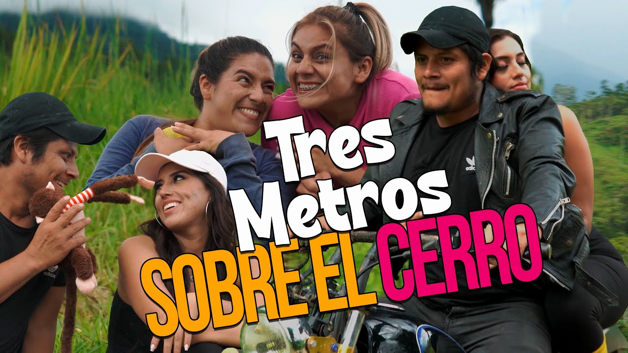 TRES METROS SOBRE EL CERRO