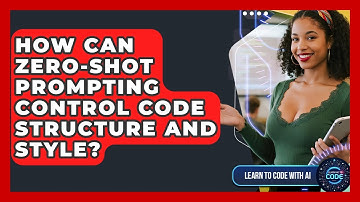 How Can Zero-shot Prompting Control Code Structure And Style? - Learning To Code With AI
