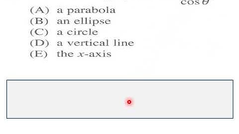 14 Polar Coordinates SAT MATH Level II HW L V Pt 1