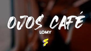 Video thumbnail of "L'omy - Ojos Café Letra"