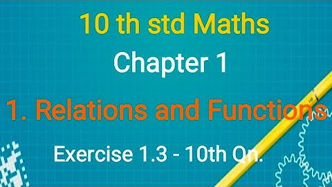 10 th std Maths - Exercise 1.3 (10)