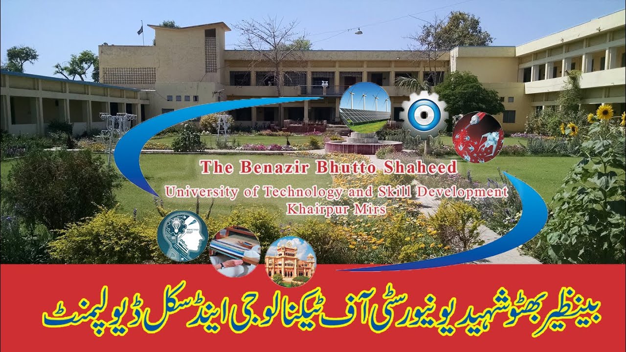 Shaheed U The Benazir Bhutto Shaheed University of Technology and Skill ...