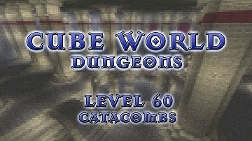 ♛ Cube World Gameplay - Level 60 Multiplayer Dungeon - Grasslands Catacombs Run