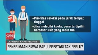 Penerimaan Siswa Baru, Prestasi Tak Perlu?