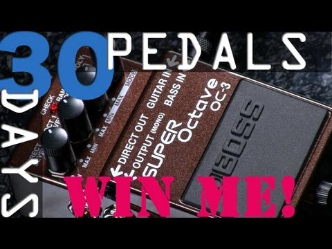 Boss OC-3 Super Octave - 30 Days, 30 Pedals - WIN!