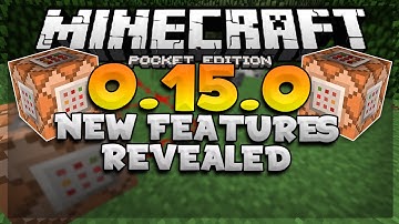 MCPE 0.15.0 NEW FEATURES REVEALED! - Command Blocks, Mods, and More! - Minecraft PE (Pocket Edition)