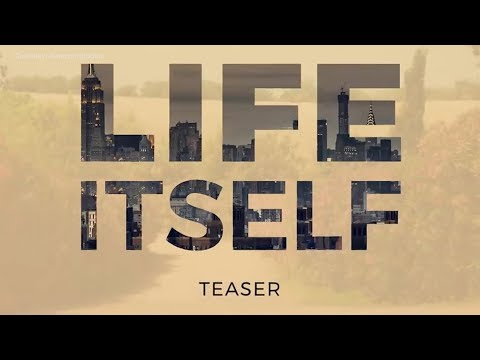 Life Itself - Teaser Trailer