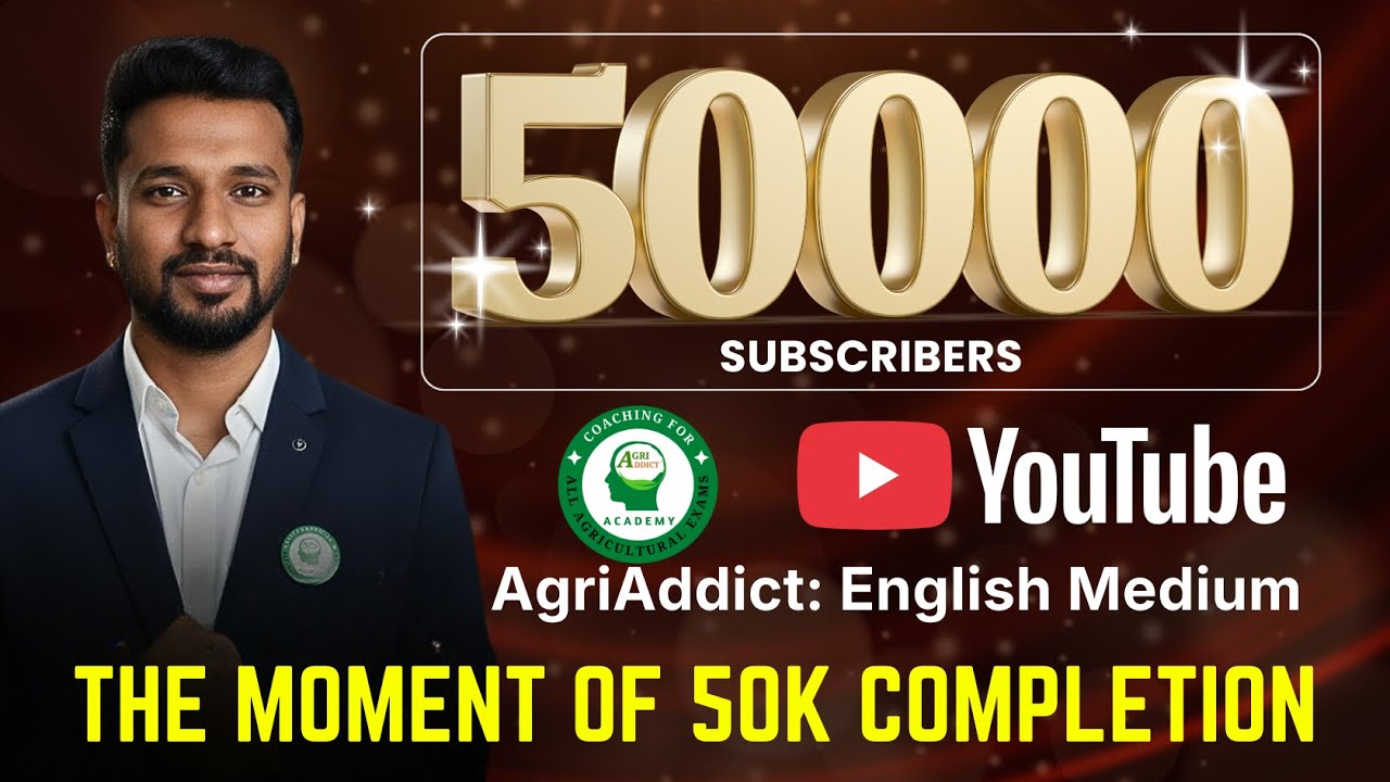 Journey to 50K Subscribers | Thank You AgriAddict Family | AgriAddict English Medium