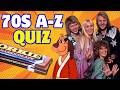 How Well Do You Remember the 70s? | A-Z Quiz