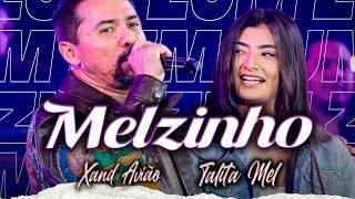Melzinho Talita Mel Part Xand Avião Zum Zum Zum
