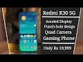 Redmi K30 5G Under 20,000 100% Confirmed Specs launch date.
