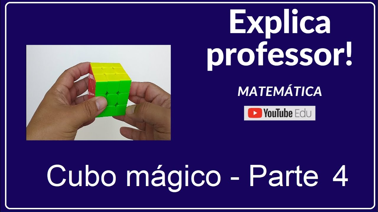 Cubo Mágico para Iniciantes: Monte como profissional em 7 passsos -  JotaPe_40