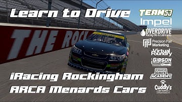 Learn to Drive Rockingham in an ARCA Car for iRacing 2025 Season 3 Week 6 Lap Guide & Tutorial
