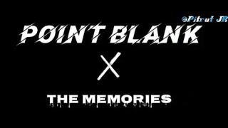 Story WA - Point Blank x Memories