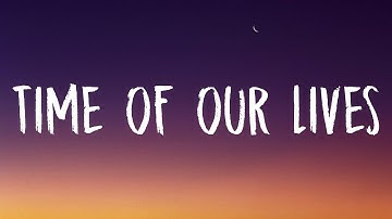 Pitbull - Time Of Our Lives (Lyrics) ft. Ne-Yo