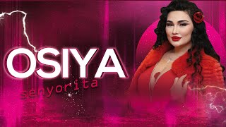 Osiya - Senyorita Осия - Сенёрита 2025 Resimi