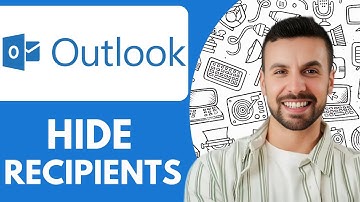 How To Hide Outlook Recipients - 2025 (Best Method)