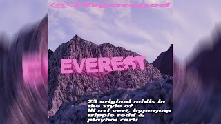 (FREE) "EVEREST" - Midi Kit (Hyperpop, Lil Uzi Vert, Playboi Carti, Trippie Redd)