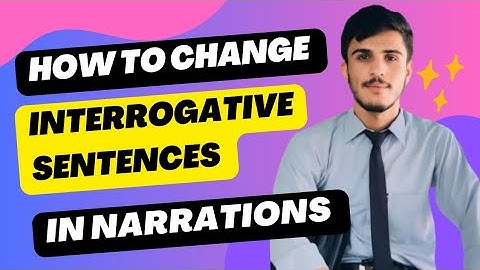 How to change Interrogative Sentences into indirect speech?|Narrations #4|Biochem Fusion