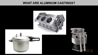 What are Aluminum Castings? || Aluminum Casting Fundamentals Course Preview