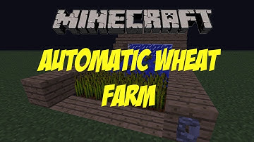 Minecraft: Automatic Wheat Farm! [Tutorial] [1.6.2]