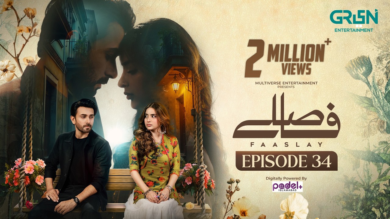 Faaslay Episode 34 (Subtitles) 20th February 2026 | Ali Ansari - Saboor Aly | Green Entertainment