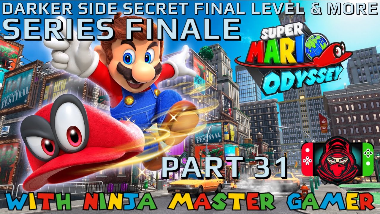 Super Mario Odyssey Walkthrough (Part 31) (Darker Side Secret Final ...