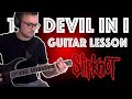 How to Play The Devil In I by Slipknot on Guitar METAL LESSON W TABS