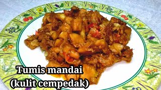 Tumis mandai//oseng mandai khas kalimantan selatan//kulit cempedak